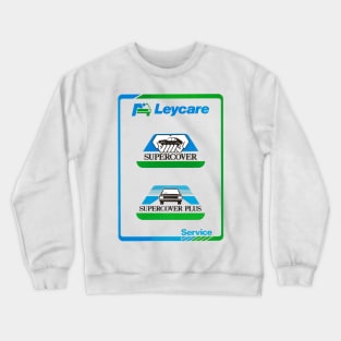 BRITISH LEYLAND LEYCARE - advert Crewneck Sweatshirt